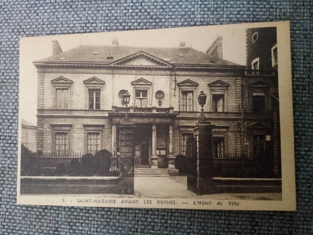 Cpa Saint Nazaire Avant  Les Ruines L Hotel De Ville