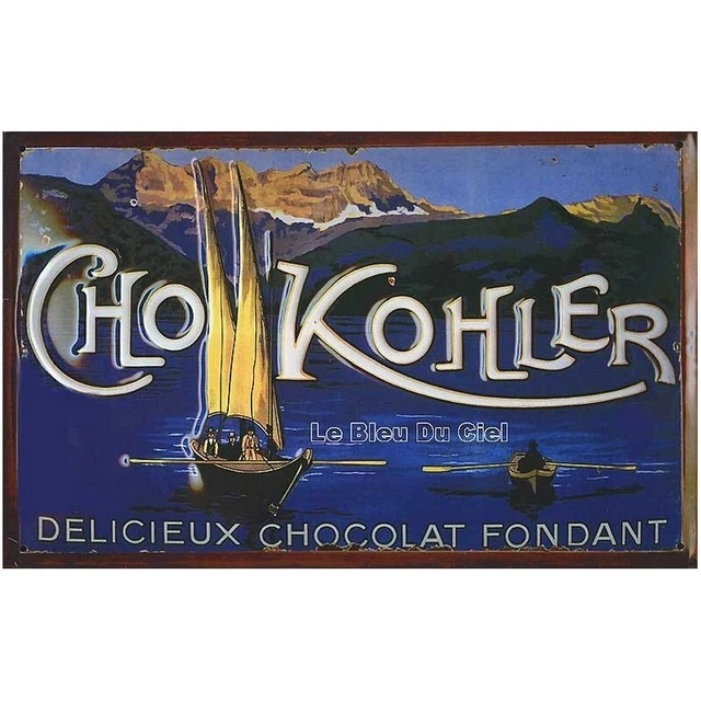 Plaque Publicitaire Chocolat Kohler | Planète Vintage Plaque Publicitaire Chocolat Kohler | Planète Vintage