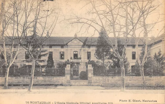 82-Montauban-Ecole Normale Hopital Auxiliaire-N°6025-C/0271