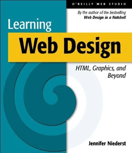 LEARNING WEB DESIGN: HTML, Graphics, and Animation: A Beginner's Guide ...