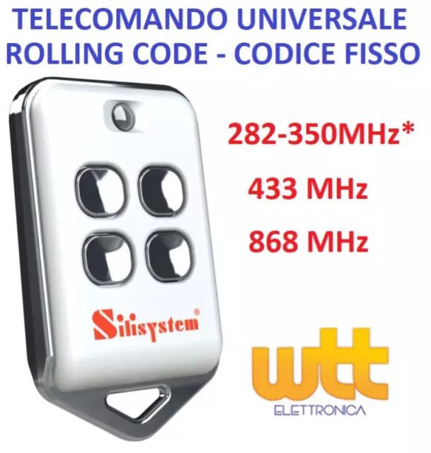 TELECOMANDO UNIVERSALE CANCELLO ANTIFURTO SILISYSTEM 433 868 300MHz