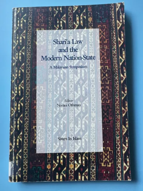 Shari’a Law and the Modern Nation State