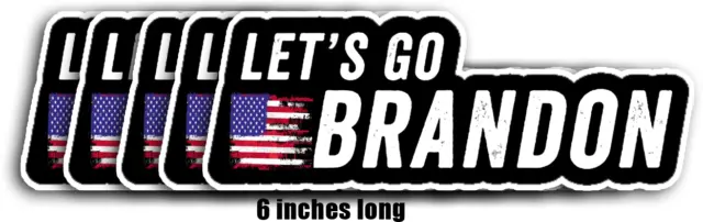 USA FLAG Let's Go Brandon Sticker - Car Vinyl Decal FJB 5 Pack 6 inch