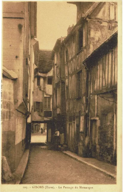 CPA -Carte postale- FRANCE- GISORS - Le Passage du Monarque ( iv 561)