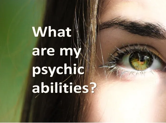 What are your psychic abilities psychic skills spiritual guidance reading.