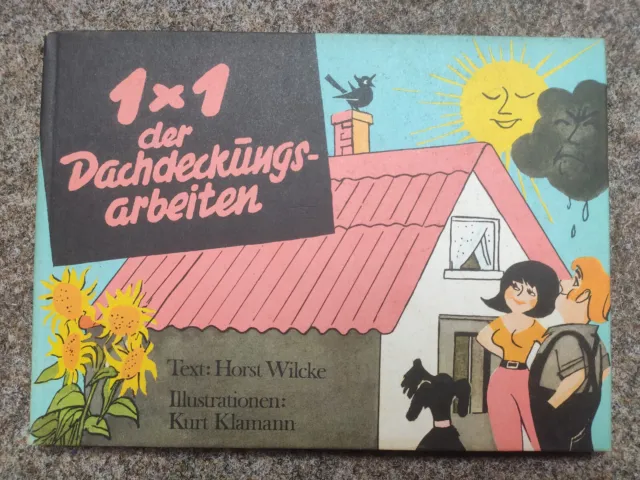 1 x 1 der Dachdeckungsarbeiten - Sachbuch - Horst Wilcke Kurt Klamann