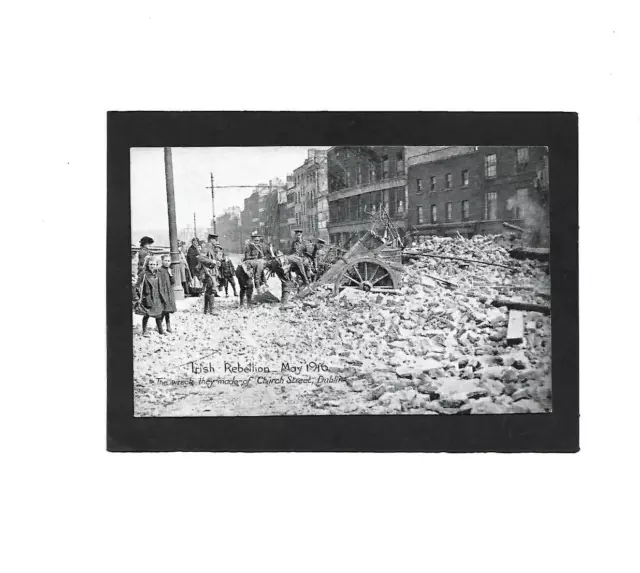 Irish Rebellion, May 1916. The wreck they made of Church Street, Dublin.