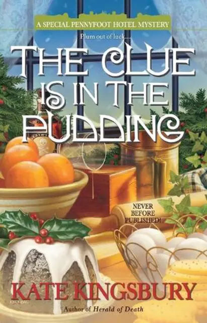 The Clue is in the Pudding by Kate Kingsbury (English) Paperback Book