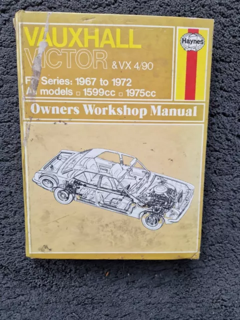 Vauxhall Victor FD & VX 4 / 90 1967-1972 Haynes Owners Workshop Manual Book #053