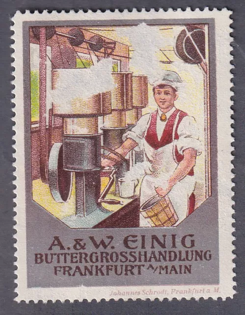Vignette Reklamemarke Butter Großhandlung A & W Einig Frankfurt/M. um 1910