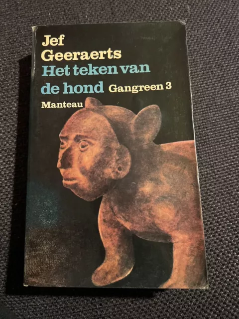 Jef Geeraerts, Gangreen 3: Het teken van de hond