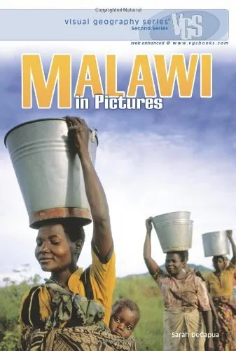 Malawi in Pictures  Visual Geography  Second Series