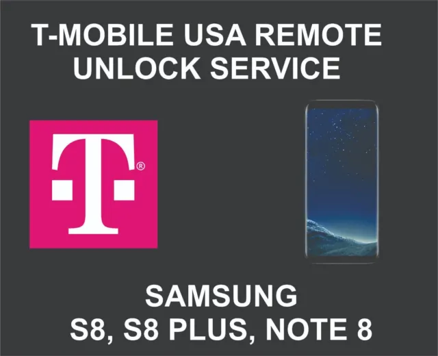 Samsung Unlock Service, Samsung S8, S8 Plus, Note 8, 4t