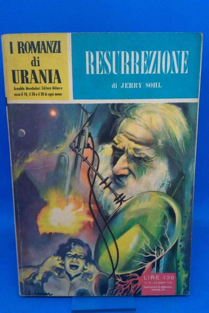 URANIA 74 JERRY SOHL RESURREZIONE EUR 7,90 PicClick IT