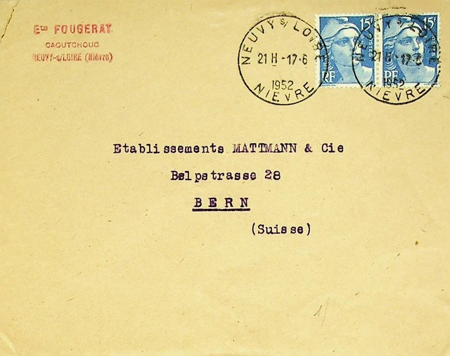 FRANCE 1952 2x15f ON COVER FROM NEUVY-SUR-LOIRE NIEVRE TO BERN SWITZERLAND