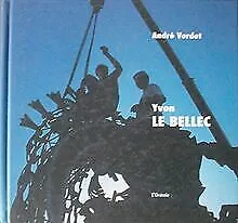 Yvon Le Bellec ou D'un baroque monumental de Verdet, André | Livre | état bon