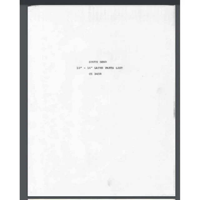 South Bend Maintenance Parts manual Bulletin Collection 10 - 16" Lathes CE 3458