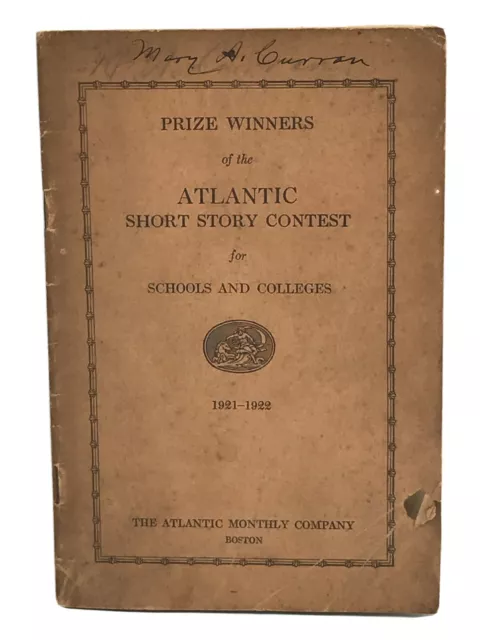 The Atlantic Monthly Company Short Story Contest 1921-1922 Prize Winners Rare