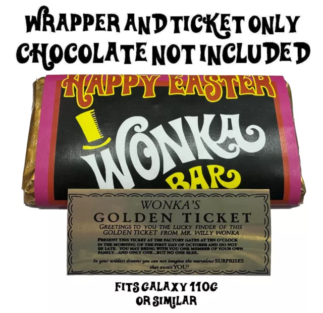 Willy Wonka Happy Easter Wrapper + Golden Ticket - NO CHOCOLATE INCLUDED