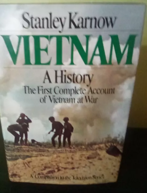 Vietnam A History - First Complete Account (Stanley Karnow) Hb Book