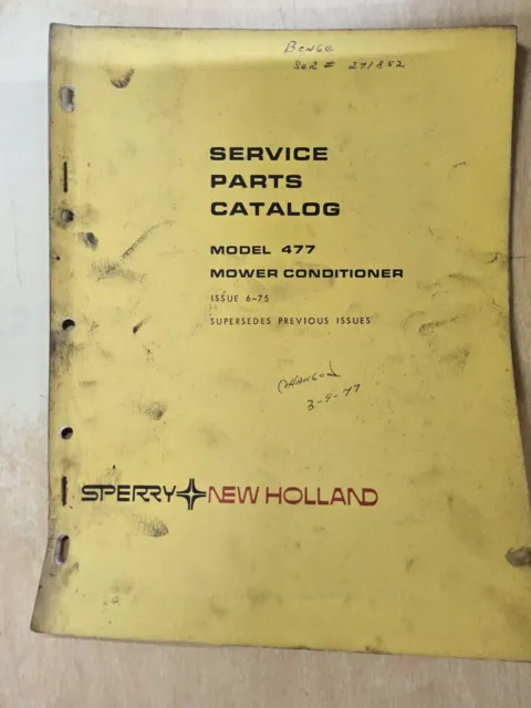 Sperry New Holland Service Parts Catalog,  Model 477 Mower-Conditioner,  1975...
