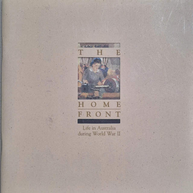 THE HOME FRONT - Life In Australia During World War II $5.00 - PicClick AU