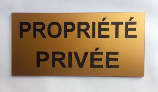 plaque, panneau PROPRIÉTÉ PRIVÉE signalétique