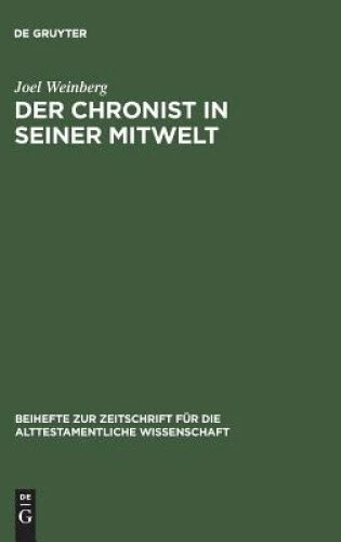 Der Chronist in Seiner Mitwelt (Beihefte Zur Zeitschrift Fur die