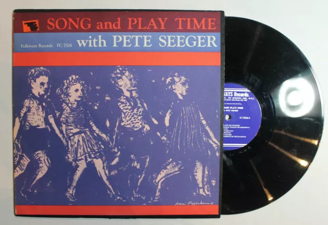 PETE SEEGER Song & Play Time LP Folkways Rec FC-7526 US 1958 VG+ 7F