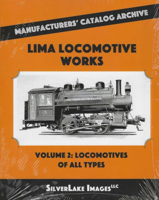 LIMA Locomotive Works, Vol. 2: Locomotives of all Types - (BRAND NEW BOOK)