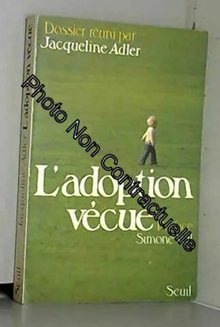 L'Adoption vécue | Adler Jacqueline | Très bon état