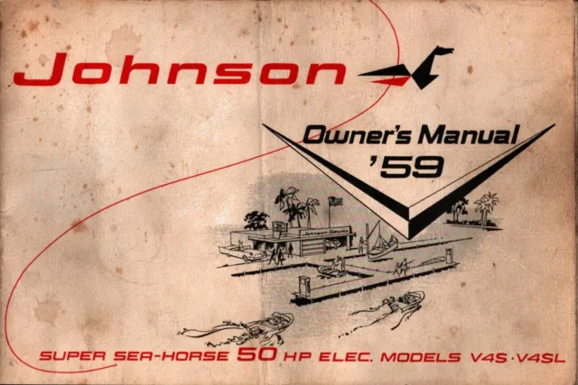 Vintage 1959 Johnson Sea-Horse 50 HP Owner's Manual Booklet outboard motor boat