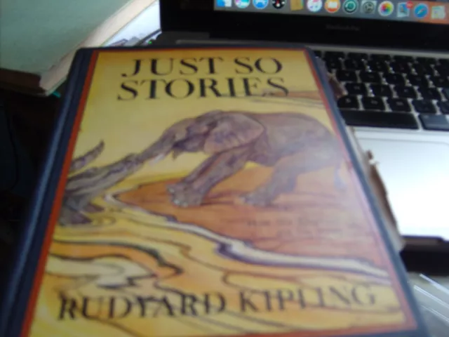 books used COLLECTABLE-JUST SO STORIES BY RUDYARD KIPLING,1912 - BOOK VERY GOOD,