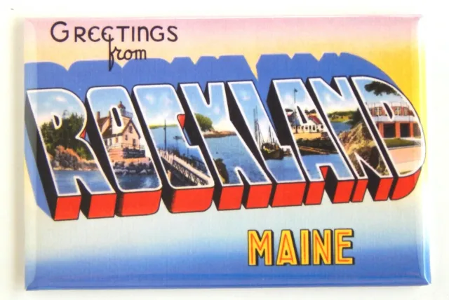 Greetings from Rockland Maine FRIDGE MAGNET travel souvenir
