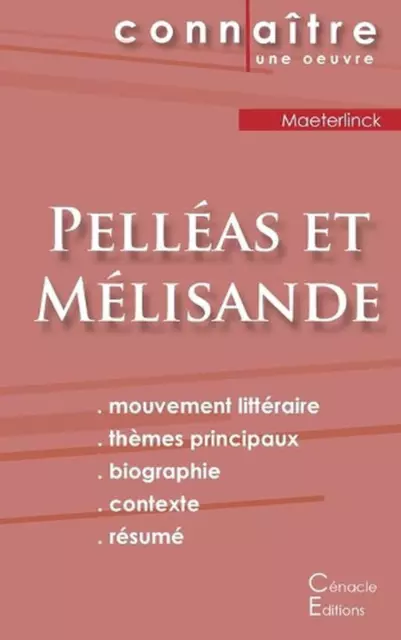 Fiche de lecture Pellas et Mlisande de Maurice Maeterlinck (Analyse littraire de