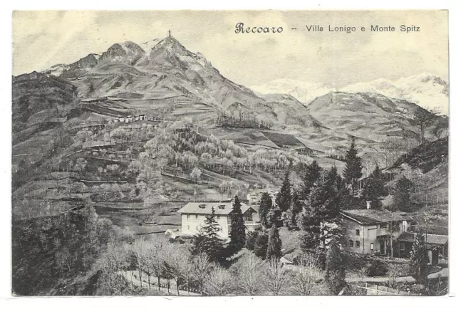 VICENZA (408) - RECOARO Villa Lonigo e Monte Spitz - Fp/Vg 1914