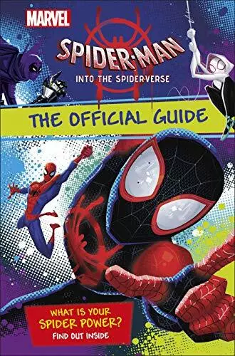 Marvel Spider-Man Into the Spider-Verse The Official G by Last, Shari 024134784X