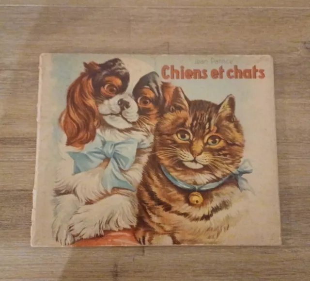 Livre ancien chiens et chats de Jean Patrice, Flammarion