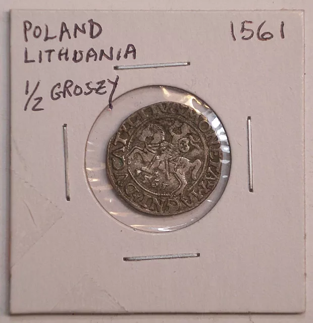 1561 Poland Lithuania 1/2 Groszy silver coin CIRCULATED #10454