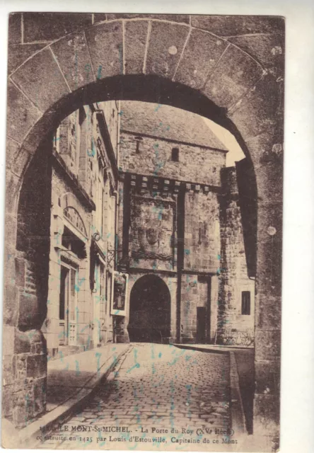 50 - cpa - LE MONT SAINT MICHEL - La porte du Roy