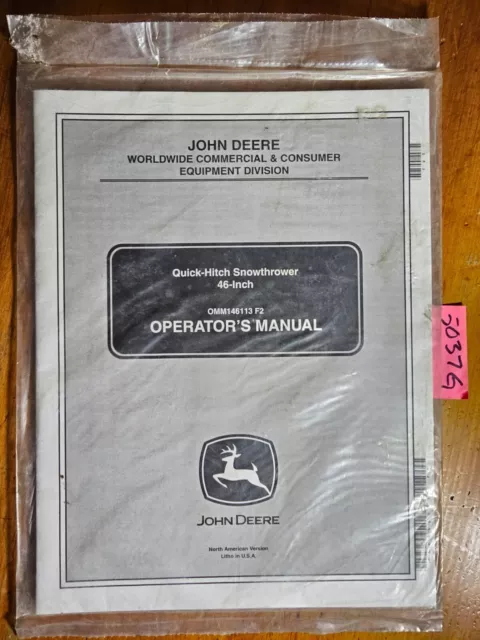John Deere 46" Quick-Hitch Snowthrower 10001- X465 X475 X485 X495 X575-95 Manual