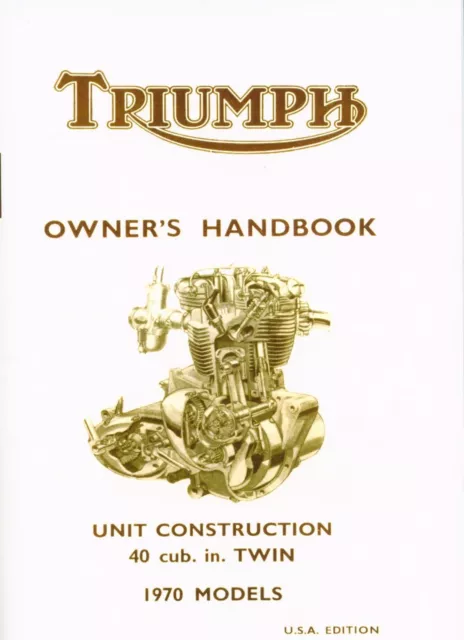 Triumph Owner's Handbook Boneville Tiger 650 T120R TR6R TR6C 1970 Manual USA new