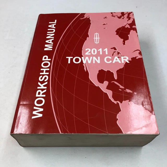 2011 Ford Lincoln Town Car Workshop Service Repair Manual OEM