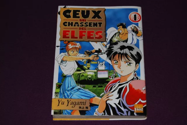 CEUX QUI CHASSENT DES ELFES - Yu Yagami - Taifu Comics - N° 1