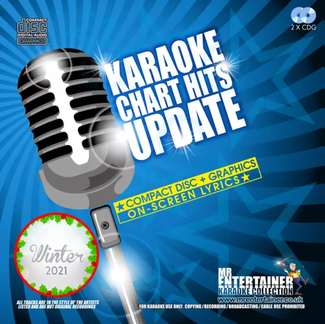 Mr Entertainer Karaoke Chart Hits Update. Double CDG Disc. Winter 2021. MCH21WI