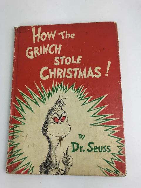 DR SEUSS HOW the Grinch Stole Christmas 1st Edition Book 1957 ( Please ...