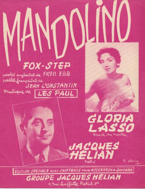 Partition chant piano acc gt GF 1954 - Mandolino - Gloria LASSO, Jacques HELIAN