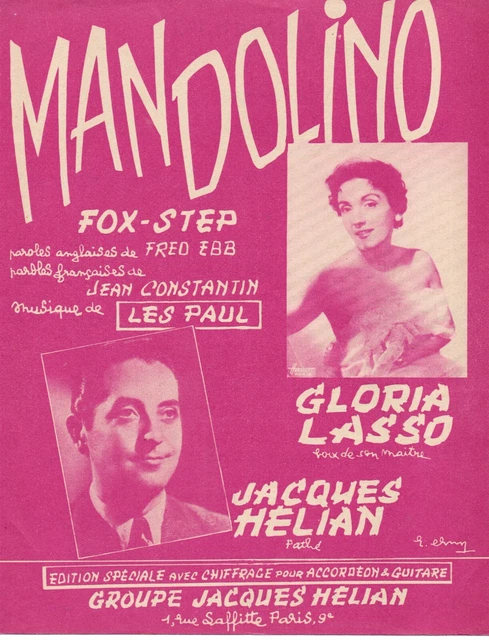 Partition chant piano acc gt GF 1954 - Mandolino - Gloria LASSO, Jacques HELIAN