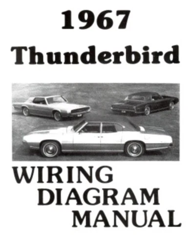 FORD 1967 THUNDERBIRD Wiring Diagram Manual 67 £10.65 - PicClick UK