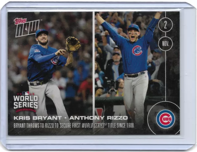 Chicago Cubs World Series 2016 Topps Now #663-A Kris Bryant Anthony Rizzo